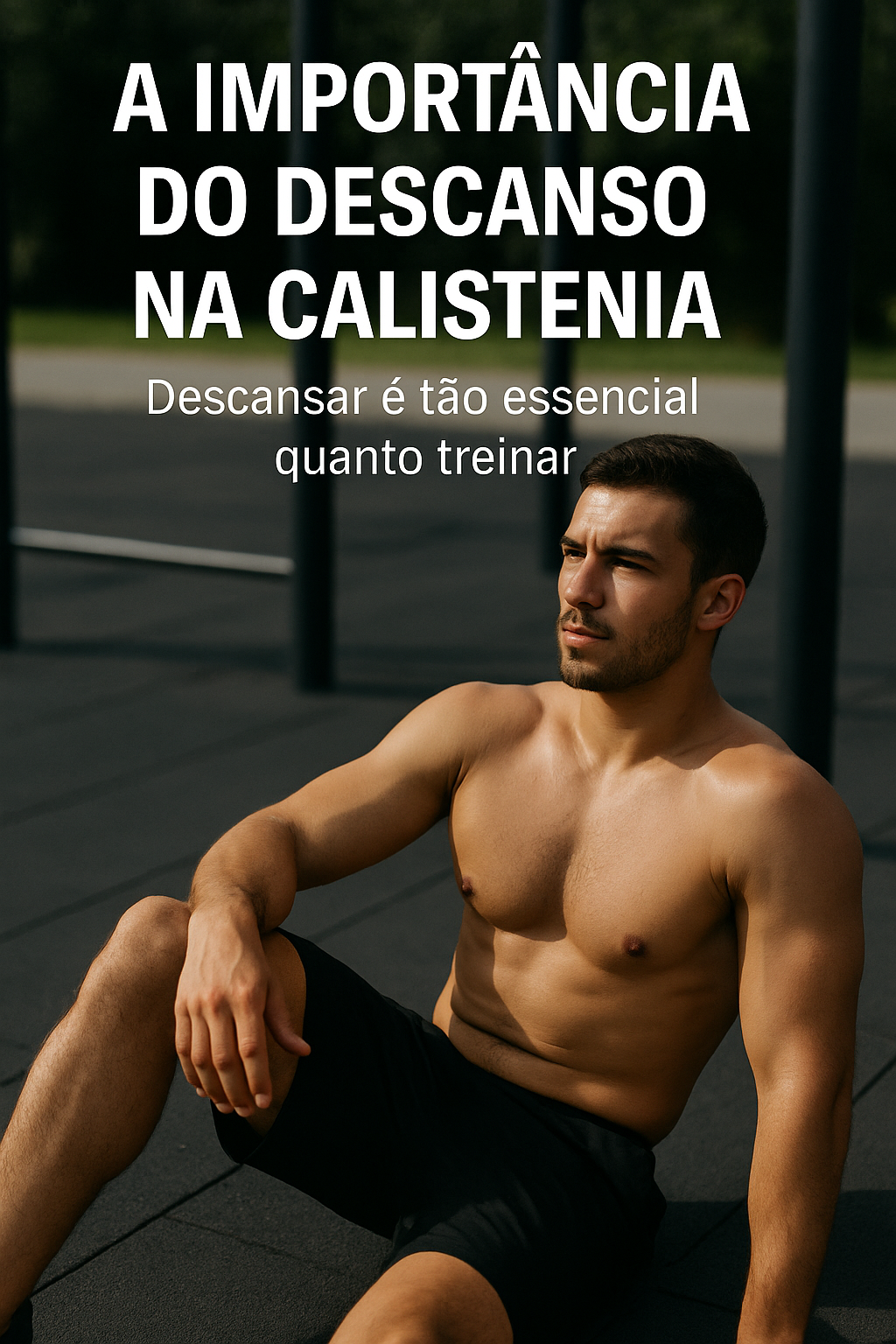 Descanso na calistenia entre as séries