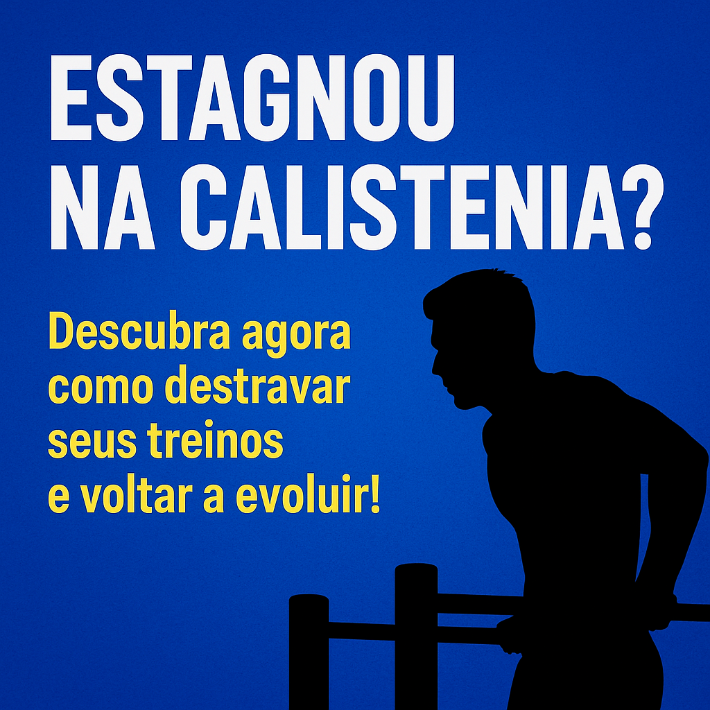 treino de calistenia evoluir